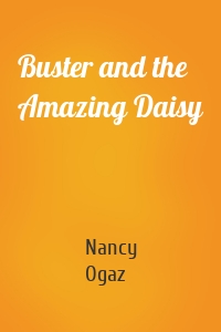 Buster and the Amazing Daisy