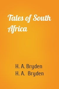 Tales of South Africa