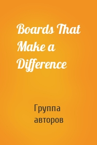 Boards That Make a Difference