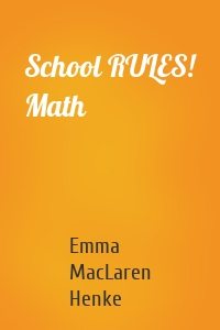 School RULES! Math