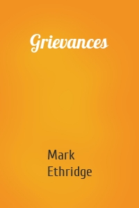 Grievances