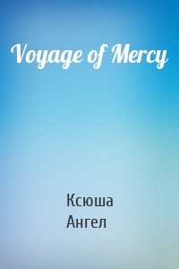 Voyage of Mercy