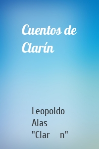 Cuentos de Clarín