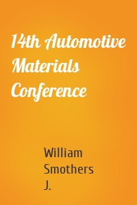 14th Automotive Materials Conference