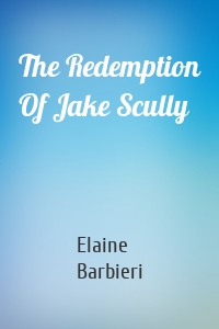 The Redemption Of Jake Scully