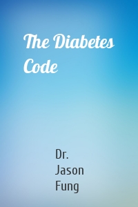 The Diabetes Code