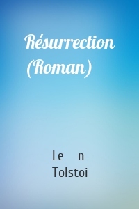 Résurrection (Roman)