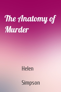 The Anatomy of Murder
