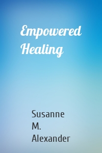 Empowered Healing