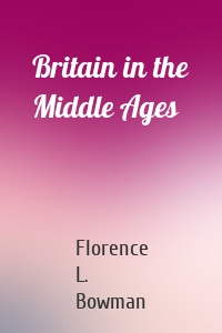 Britain in the Middle Ages