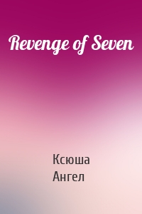 Revenge of Seven