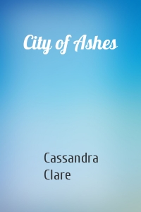 City of Ashes