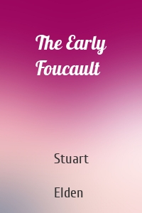The Early Foucault