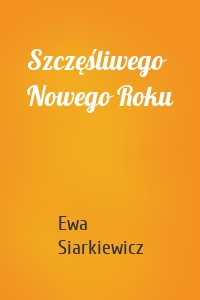 Szczęśliwego Nowego Roku