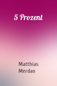 5 Prozent
