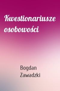 Kwestionariusze osobowości