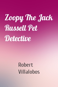 Zoopy The Jack Russell Pet Detective