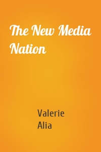 The New Media Nation