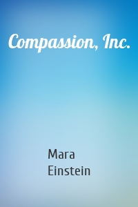 Compassion, Inc.
