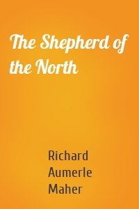 The Shepherd of the North