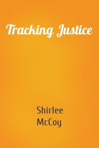 Tracking Justice