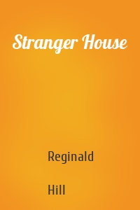 Stranger House