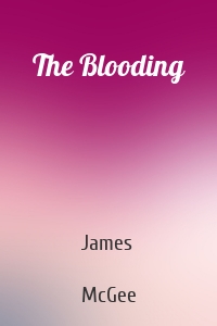 The Blooding