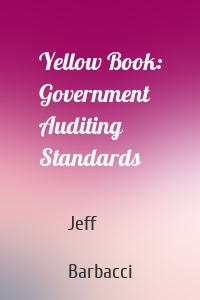 Yellow Book: Government Auditing Standards