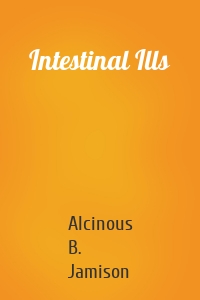 Intestinal Ills