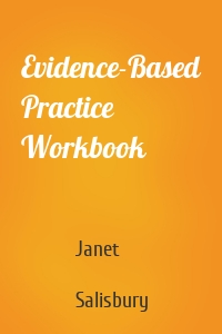 Evidence-Based Practice Workbook