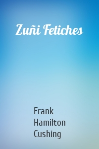 Zuñi Fetiches