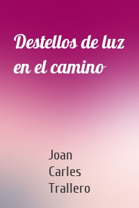 Destellos de luz en el camino