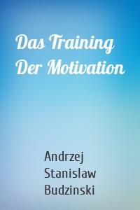Das Training Der Motivation