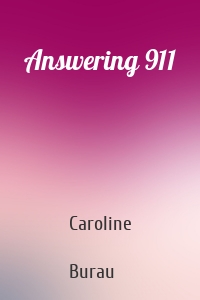 Answering 911