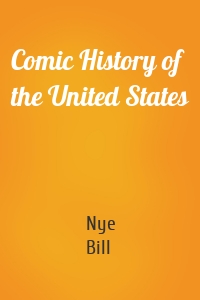 Comic History of the United States