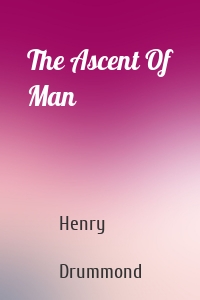 The Ascent Of Man