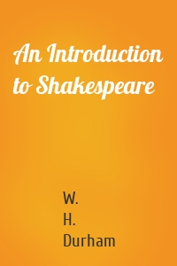 An Introduction to Shakespeare