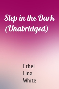 Step in the Dark (Unabridged)