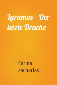 Luramos - Der letzte Drache