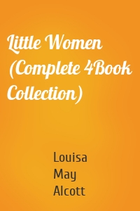Little Women (Complete 4Book Collection)