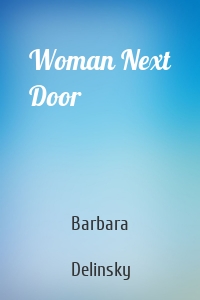 Woman Next Door