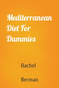 Mediterranean Diet For Dummies