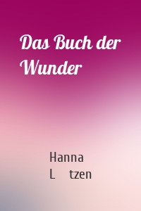 Das Buch der Wunder