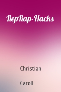 RepRap-Hacks