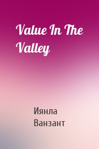 Value In The Valley