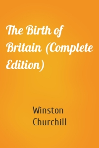 The Birth of Britain (Complete Edition)