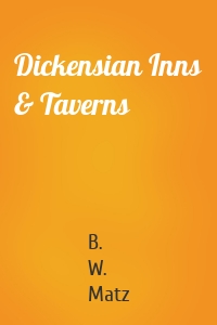 Dickensian Inns & Taverns
