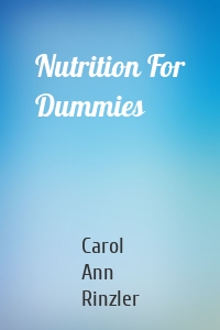 Nutrition For Dummies