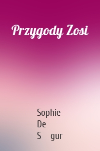 Przygody Zosi