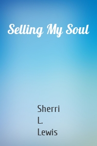 Selling My Soul